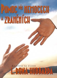 Scientologie - brožura Pomoc při nemocech a zraněních